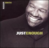 Roger Smith - Just Enough lyrics