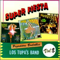 Tupa's Band - Super Fiesta: Pegaditas Bailables, Vol. 2 lyrics