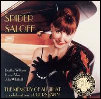 Spider Saloff - Memory of All That: A Celebration of Gershwin lyrics