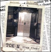 Tok'n - 13th Floor lyrics