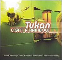 Tukan - Light A Rainbow [US CD/12] lyrics