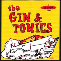 The Gin & Tonics - Gin & Tonics lyrics