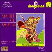 T.N. Seshagopalan - Master of Swaras lyrics