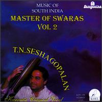 T.N. Seshagopalan - Master of Swaras, Vol. 2 lyrics