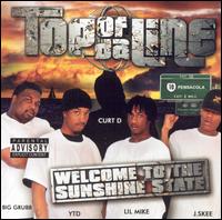 Top of da Line - Welcome to the Sunshine State lyrics