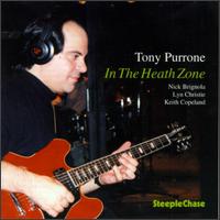 Tony Purrone - In the Heath Zone lyrics
