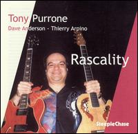 Tony Purrone - Rascality lyrics