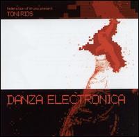 Tony Rios - Danza Electronica lyrics