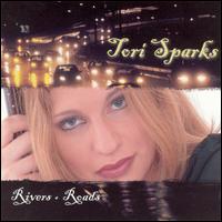 Tori Sparks - Rivers + Roads lyrics
