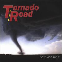 Tornado Road - Playin' Up a Storm lyrics
