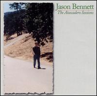 Jason Bennett - Atascadero Sessions lyrics