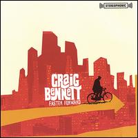 Craig Bennett - Faster Forward lyrics