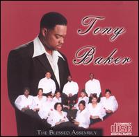 Tony Baker - Tony Baker & The Blessed Assembly lyrics
