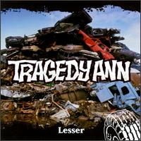 Tragedy Ann - Tragedy Ann lyrics