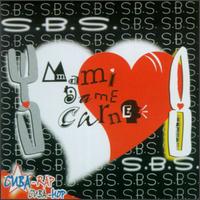 SBS - Mami Dame Carne lyrics