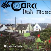 Tara [Celtic] - Boys in the Lane lyrics