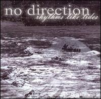No Direction - Rhythms Like Tides lyrics