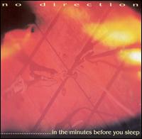 No Direction - In the Minutes Before You Sleep lyrics