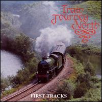 Train Journey North - First Tracks lyrics
