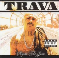 Trava - Respect the Game lyrics
