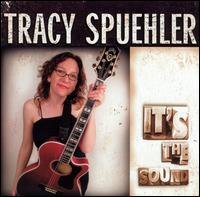 Tracy Spuehler - It's the Sound lyrics