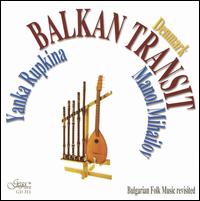 Balkan Transit - Bulgarian Folk Music lyrics