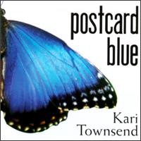 Kari Townsend - Postcard Blue lyrics