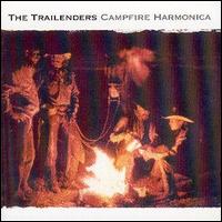 Trailenders - Campfire Harmonica lyrics