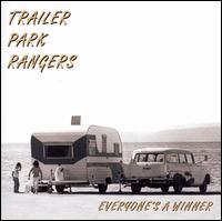 Trailer Park Rangers - Everyone's a Winner lyrics