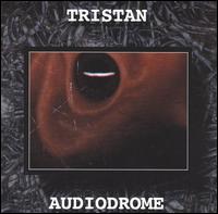 Tristan - Audiodrome lyrics