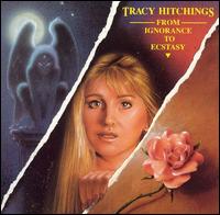 Tracy Hitchings - From Ignorance to Ecstacy lyrics