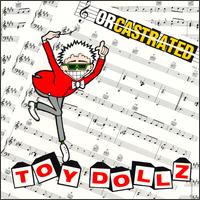 Toy Dollz - Orcastrated lyrics