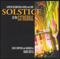 Mark Doyle [Guitar] - Solstice at the Cathedral lyrics