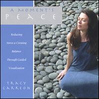 Tracy Carreon - A Moment's Peace lyrics