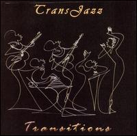TransJazz - Transitions lyrics