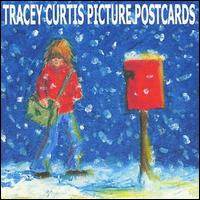 Tracey Curtis - Picture Postcards lyrics