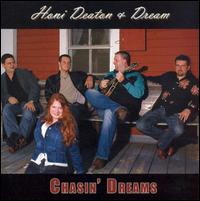 Honi Deaton - Chasin' Dreams lyrics