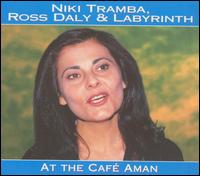 Niki Tramba - At the Cafe Aman [live] lyrics