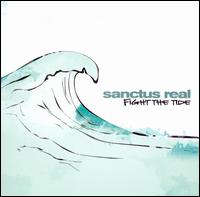 Sanctus Real - Fight the Tide lyrics