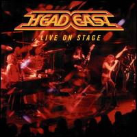 Head East - Live on Stage lyrics