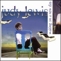 Judy Lewis - Waiting on a New Day lyrics