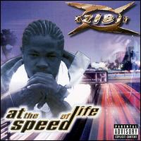 Xzibit - At the Speed of Life lyrics