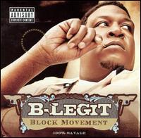 B-Legit - Block Movement lyrics