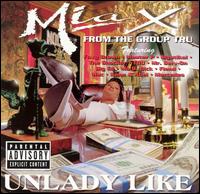 Mia X - Unlady Like lyrics
