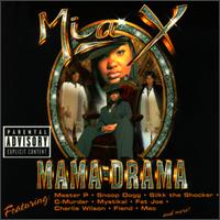 Mia X - Mama Drama lyrics
