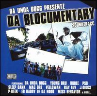 Da Unda Dogg - Da Blocumentary Soundtrack lyrics