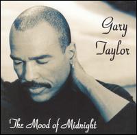 Gary Taylor - The Mood of Midnight lyrics