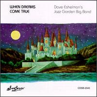 Dave Eshelman - When Dreams Come True lyrics