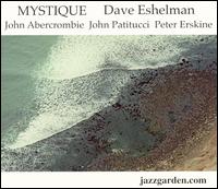Dave Eshelman - Mystique lyrics