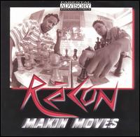 Recon - Makin Moves lyrics